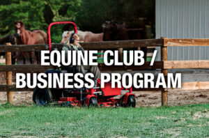 Read more about the article EQUINE CLUB PROGRAM – Commercial Lawn Mowers